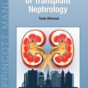 The Washington Manual of Transplant Nephrology