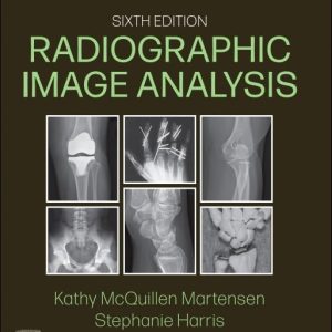 Radiographic Image Analysis 6th Edition