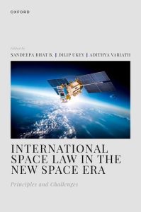 International Space Law in the New Space Era: Principles and Challenges First Edition