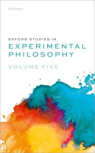Oxford Studies in Experimental Philosophy: Volume Five