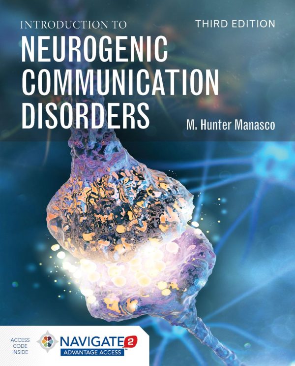 Introduction to Neurogenic Communication Disorders Third Edition