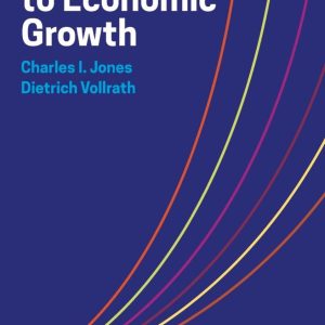 Introduction to Economic Growth Fourth Edition