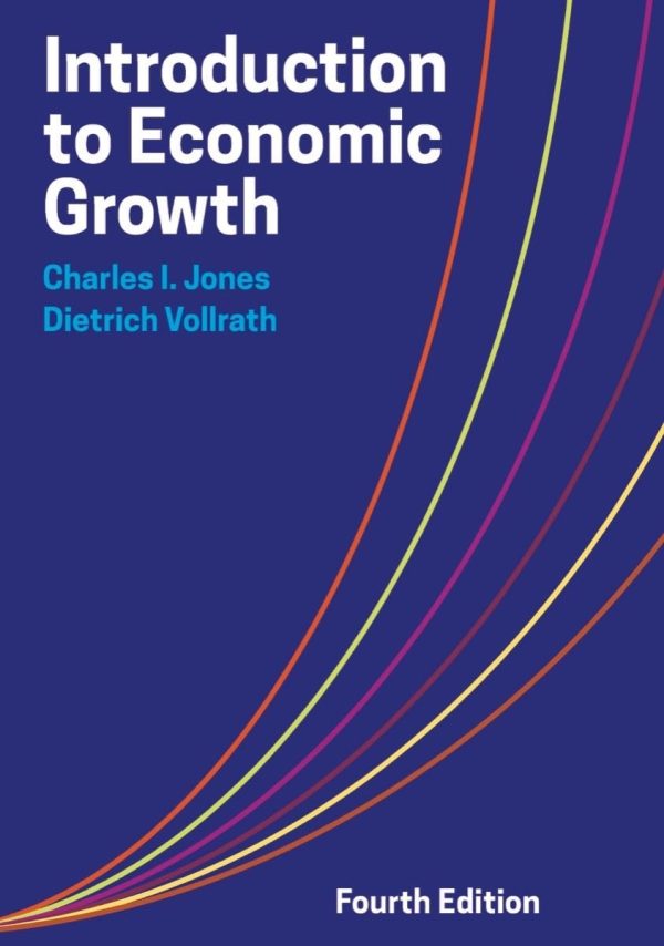 Introduction to Economic Growth Fourth Edition