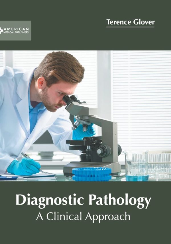 Diagnostic Pathology: A Clinical Approach (AMP)