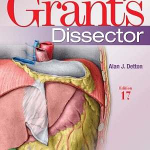 Grant’s Dissector (Lippincott Connect) 17th Edition