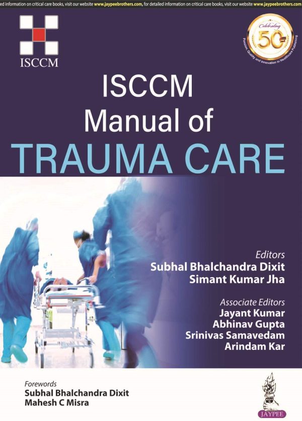 ISCCM Manual of Trauma Care 1st Edition