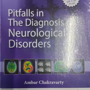 Pitfalls in the Diagnosis of Neurological Disorders First Edition