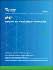 M47 Principles and Procedures for Blood Cultures Second Edition