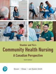 Community Health Nursing: A Canadian Perspective Sixth Edition