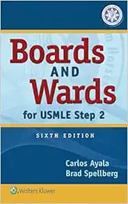 Boards and Wards for USMLE Step 2 Sixth Edition