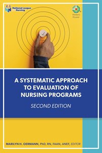 A Systematic Approach to Evaluation of Nursing Programs Second Edition