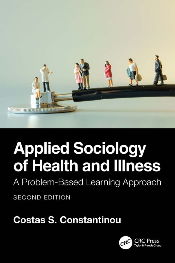 Applied Sociology of Health and Illness Second Edition