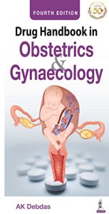 Drug Handbook in Obstetrics and Gynecology Fourth Edition
