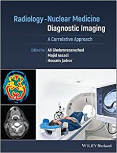 Radiology Nuclear Medicine Diagnostic Imaging A Correlative Approach