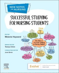 New Notes on Nursing Successful Studying for Nursing Students First Edition