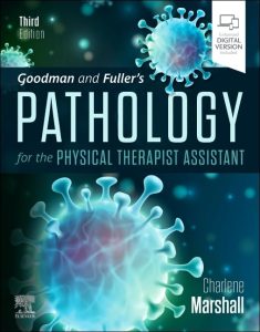 Pathology for the Physical Therapist Assistant Third Edition