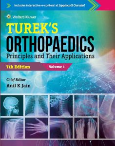 Tureks Orthopaedics Principles And Their Applications Seventh Edition