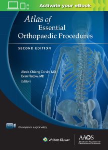 Atlas of Essential Orthopaedic Procedures, Second Edition