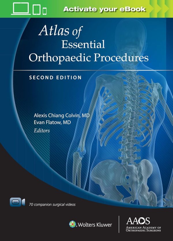 Atlas of Essential Orthopaedic Procedures, Second Edition