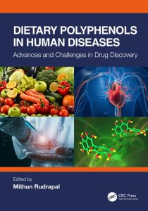 Dietary Polyphenols in Human Diseases  Advances and Challenges in Drug Discovery First Edition