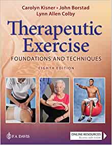 Therapeutic Exercise Foundations and Techniques Eighth Edition