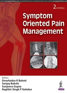 Symptom Oriented Pain Management 2nd Edition