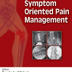 Symptom Oriented Pain Management 2nd Edition