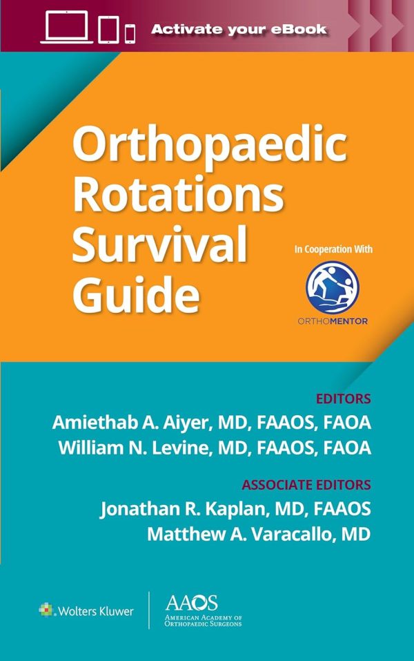 AAOS Orthopaedic Rotations Survival Guide 1st Edition