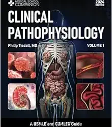 Clinical Pathophysiology Volume 1: A USMLE and COMLEX Guide