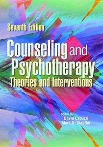 Counseling & Psychotherapy: Theories and Interventions, 7th Edition