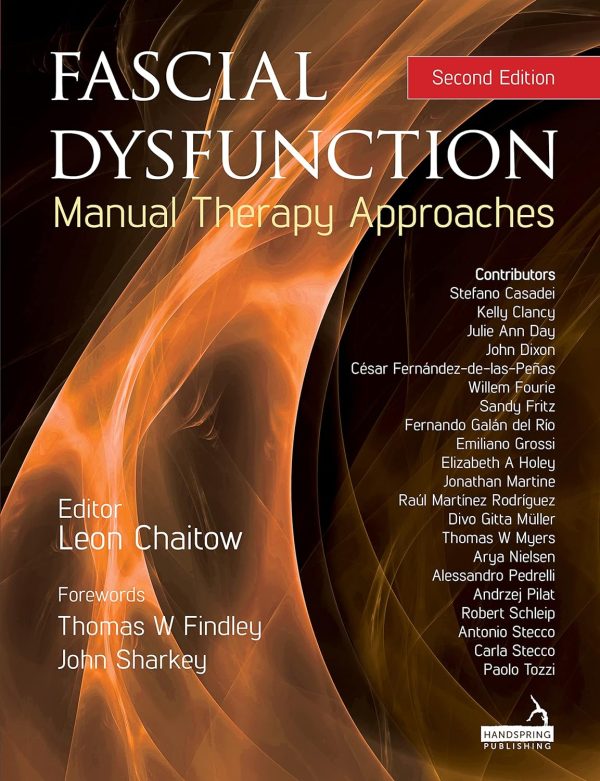 Fascial Dysfunction: Manual Therapy Approaches 2nd Edition