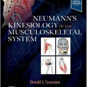 Neumann’s Kinesiology of the Musculoskeletal System 4th Edition