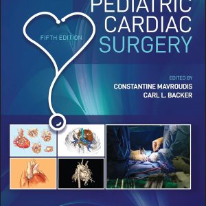 Pediatric Cardiac Surgery, 5th Edition