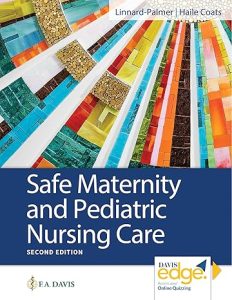 Safe Maternity & Pediatric Nursing Care, 2nd Edition
