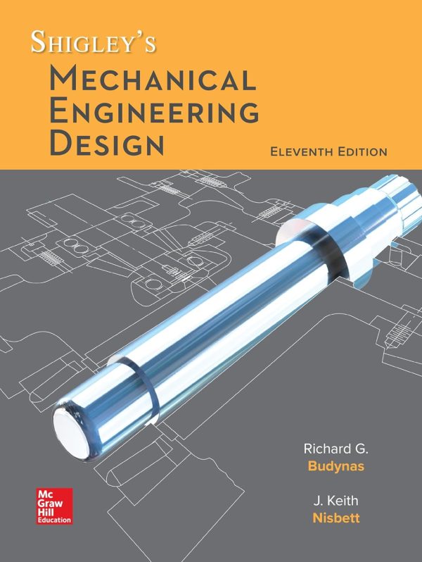 Shigley’s Mechanical Engineering Design 11th Edition