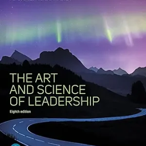 The Art and Science of Leadership, 8th Edition