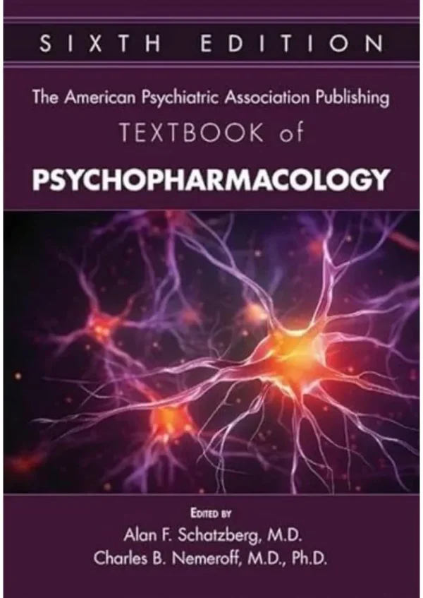 The American Psychiatric Association Publishing Textbook of Psychopharmacology (1-2) 6th Edition