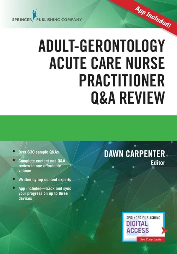 Adult-Gerontology Acute Care Nurse Practitioner Q&A Review 1st Edition