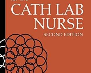 Fast Facts for the Cath Lab Nurse, 2nd Edition