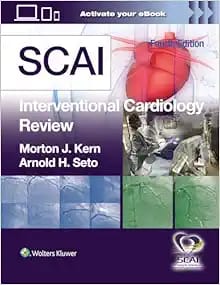 SCAI Interventional Cardiology Review Fourth Edition