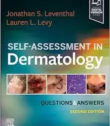 Self-Assessment In Dermatology Question And Answers Second Edition