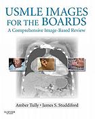 USMLE Images for the Boards: A Comprehensive Image-Based Review First Edition