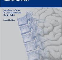 Comprehensive Neurosurgery Board Review Second Edition