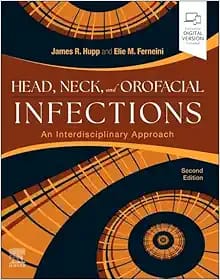 Head, Neck, and Orofacial Infections A Multidisciplinary Approach Second Edition