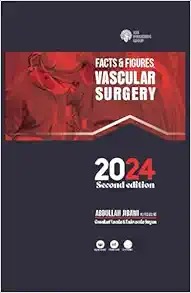 Facts and Figures in Vascular Surgery: The Red Book – Second Edition