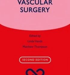 Vascular Surgery  Oxford Specialist Handbooks in Surgery First Edition
