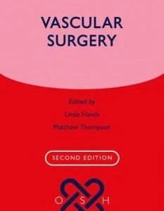 Vascular Surgery  Oxford Specialist Handbooks in Surgery First Edition