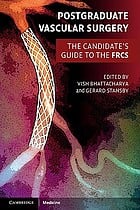 Postgraduate Vascular Surgery: The Candidate’s Guide to the FRCS First Edition