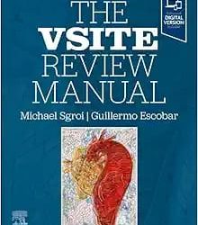 The VSITE Review Manual First Edition