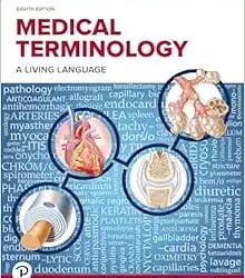 Medical Terminology: A Living Language Eighth Edition